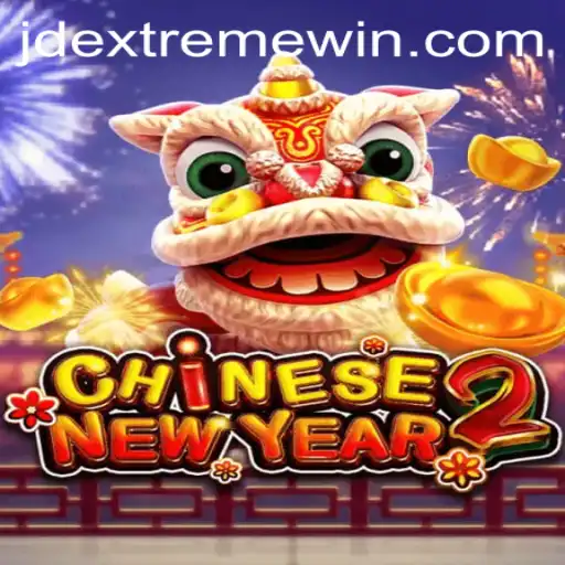 Step into the Vibrant World of CHINESENEWYEAR2 with JDEXTREME
