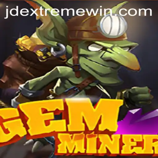 Exploring the Intriguing World of GemMiner with JDEXTREME